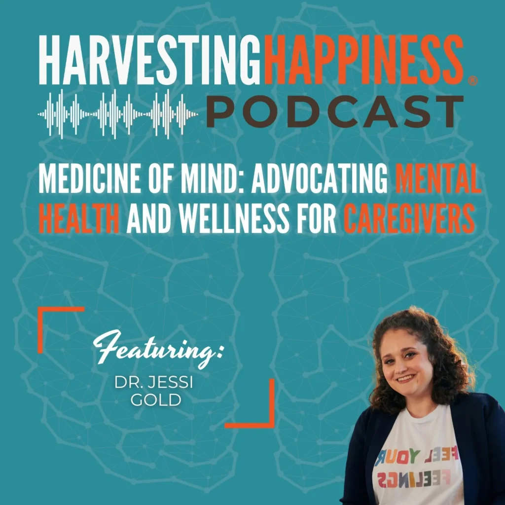 The Mind Behind Medicine: Mental Health and Wellness for Caregivers